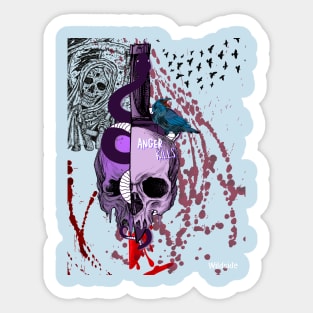 Anger Kills Sticker